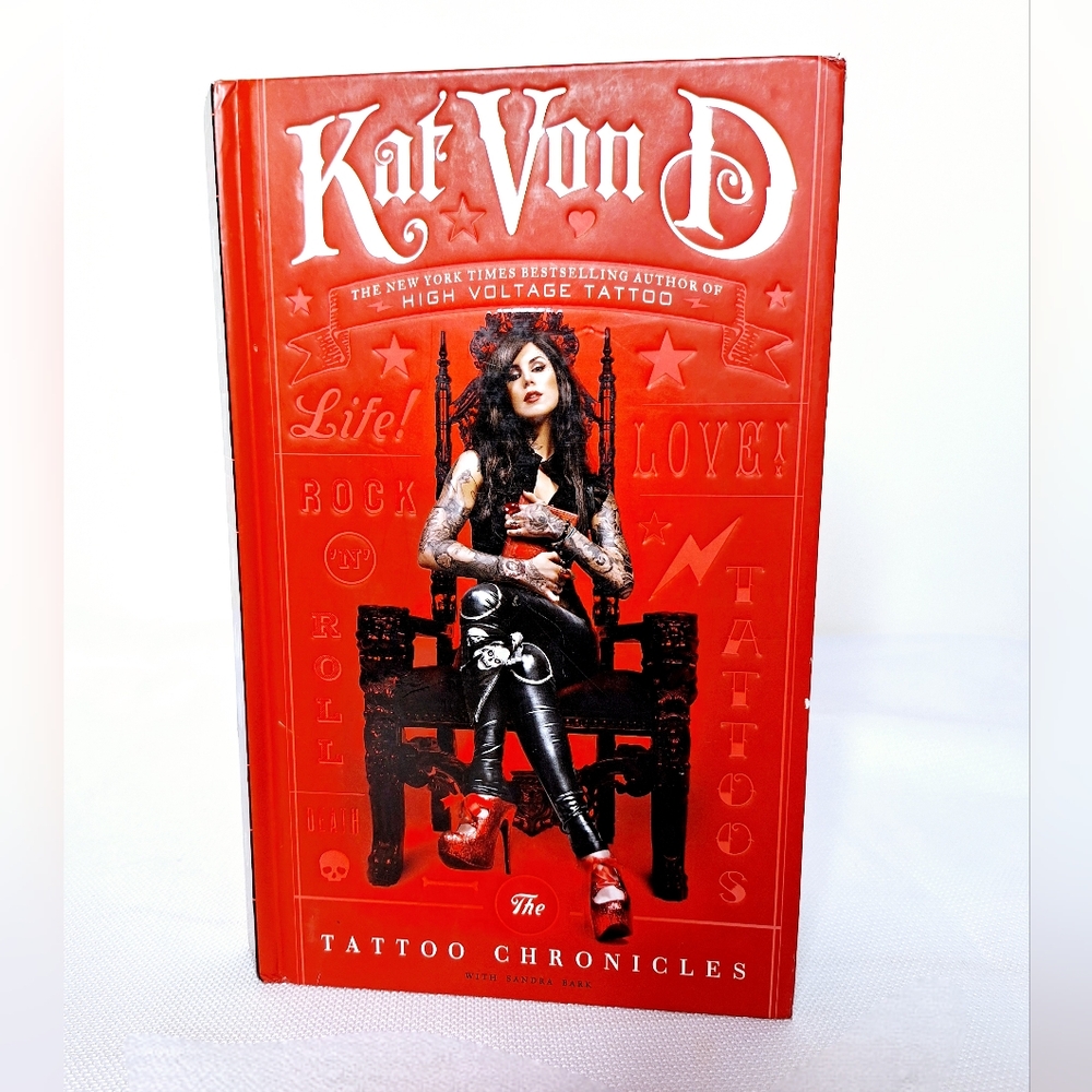 Kat Von D "The Queen of Ink" The Tattoo Chronicles,gothic,grunge, Hardback Book.